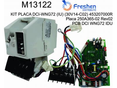 KIT PLACA DCI-WNG72 (IU) (30V14-C02) 453207000R Placa 250A365-02 Rev02 PCB DCI WNG72 IDU